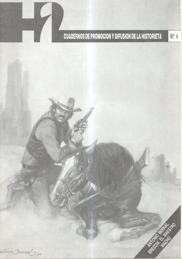 H2 cuadernos de promocion y difusion de la historieta numero 4: Antonio Bernal