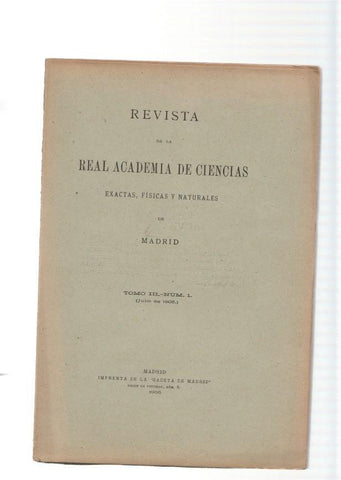 Revista de la Real Academia de Ciencias exactas, Fisicas y Naturales de Madrid