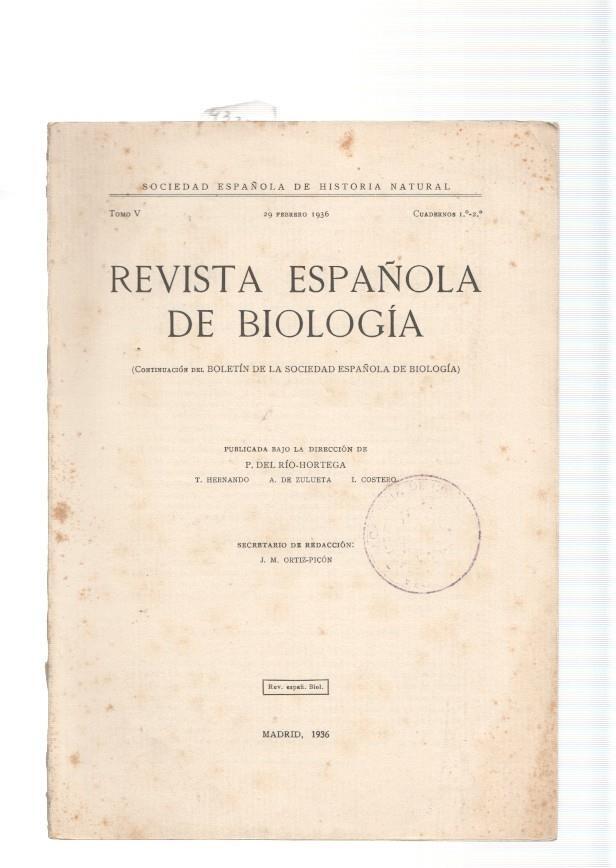 Revista Española de Biologia. Tomo V 29 febrero 1936 Cuadernos 1 y 2