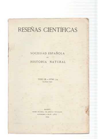 Reseñas Cientificas: Sociedad Española de Historia Natural Tomo IX num. 1 y 2
