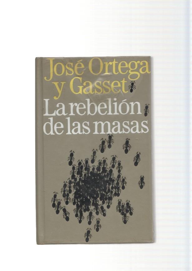 La rebelion de las masas