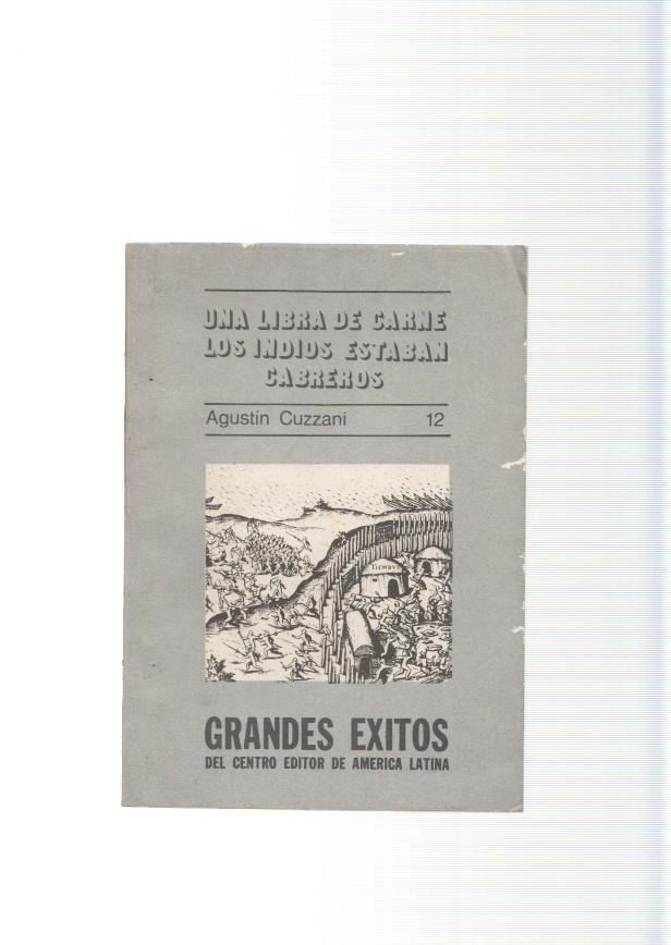 Una libra de carne. Los indios estaban cabreados