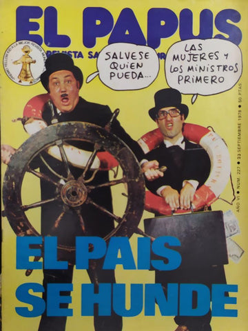 Revista: EL PAPUS, Año VI, Numero 227: EL pais se hunde (23 septiembre 1978)