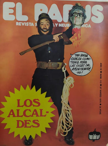 Revista: EL PAPUS, Año IV, Numero 113: Los alcaldes (27 marzo 1976)