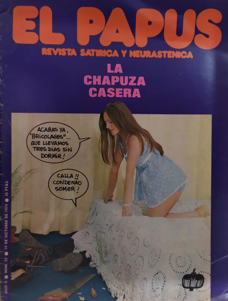 Revista: EL PAPUS, Año II, Numero 53: La chapuza casera (19 octubre 1974)