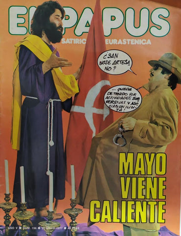 Revista: EL PAPUS, Año V, Numero 156: Mayo viene caliente (24 mayo 1977)