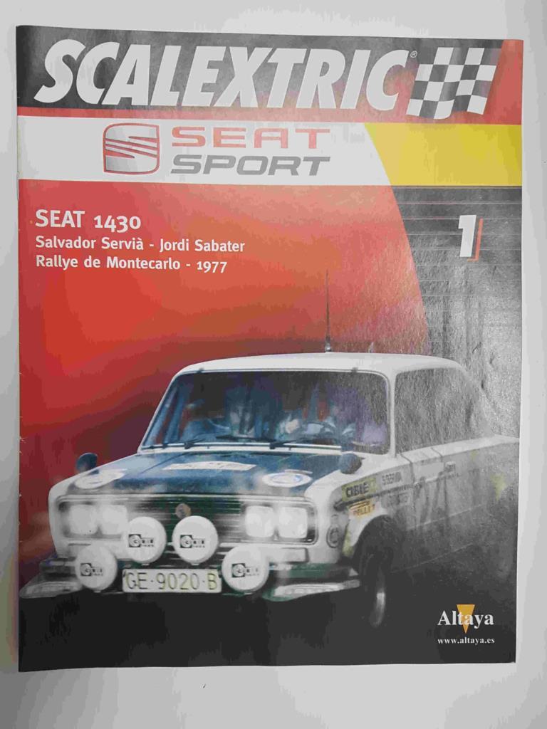 Fasciculo: Scalextric Seat Sport numero 1 - Seat 1430 Rallye Montecarlo 1977 (Salvador Servia/Jordi Sabater). NO INCLUYE NINGUN COCHE