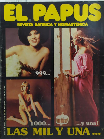 Revista: EL PAPUS, Año II, Numero 43: Las mil y una... (10 agosto 1974)