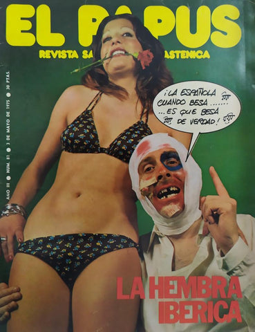 Revista: EL PAPUS, Año III, Numero 81: La hembra iberica (3 mayo 1975)