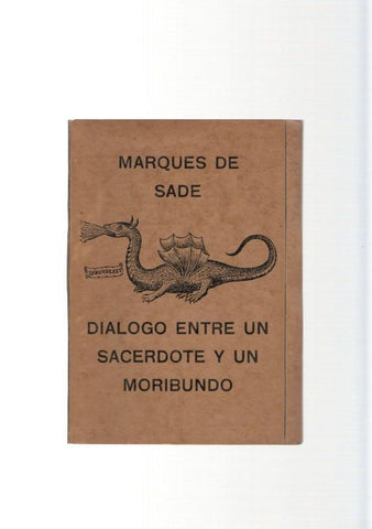Dialogo entre un sacerdote y un moribundo- Fantasmas- La evidencia poetica