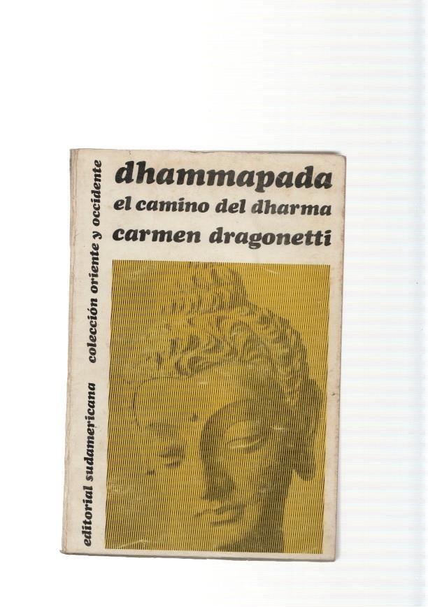 Dhammapada. El camino del dharma