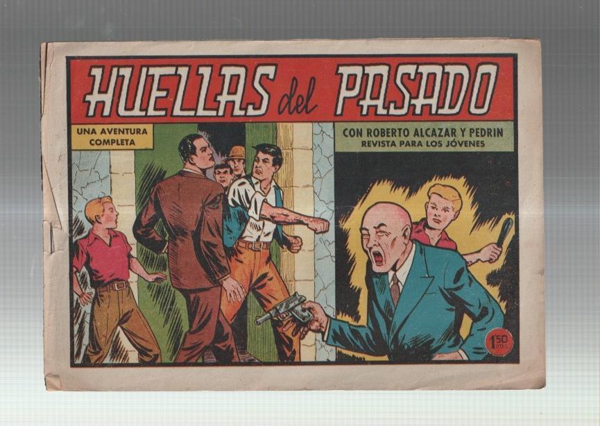 Valenciana: Roberto Alcazar y Pedrin numero 400: Huellas del pasado
