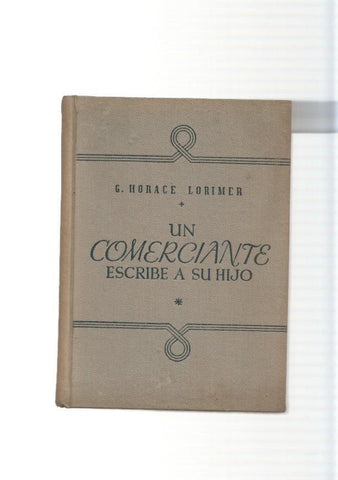 Un comerciante escribe a su hijo