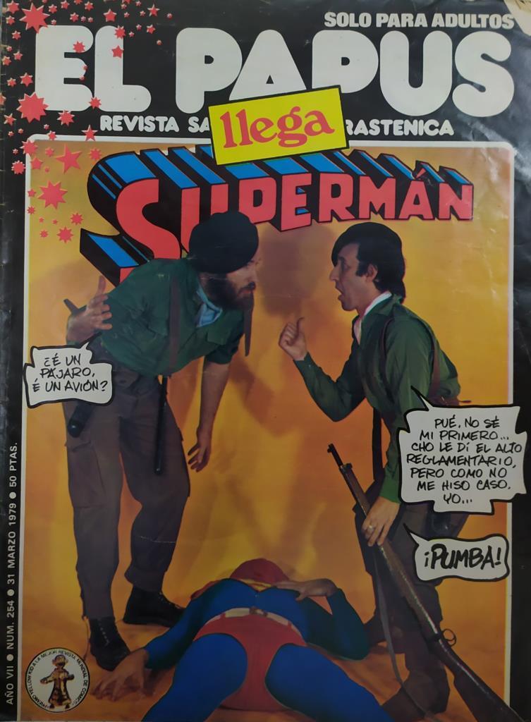 Revista: EL PAPUS, Año VII, Numero 254: Llegó Superman (31 marzo 1979)
