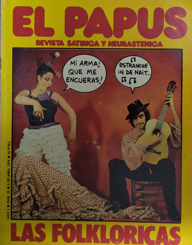 Revista: EL PAPUS, Año II, Numero 25: Las folkloricas (6 abril 1974)