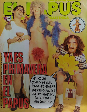 Revista: EL PAPUS, Año VII, Numero 247: Ya es primavera en el papus (10 febrero 1979)