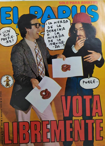 Revista: EL PAPUS, Año VII, Numero 250: Vota libremente (3 marzo 1979)