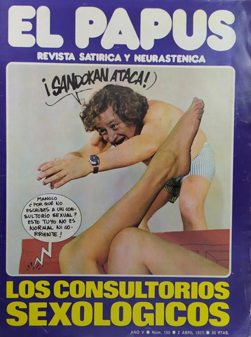 Revista: EL PAPUS, Año V, Numero 150: Los consultorios sexologicos (2 abril 1977)