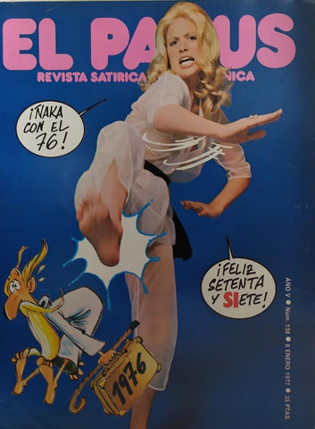 Revista: EL PAPUS, Año V, Numero 138: Feliz setenta y siete (8 enero 1977)