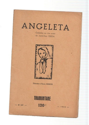 Tramontane numero 347: Angeleta comedia en dos actes