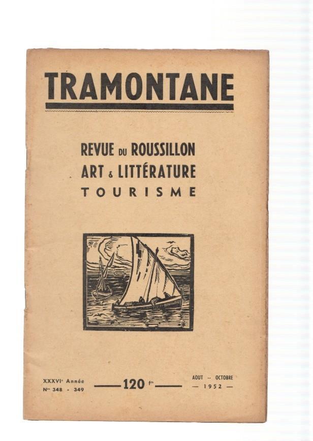 Tramontane numero 348-349,: Revue du Roussillon, art & Literature. Tourisme