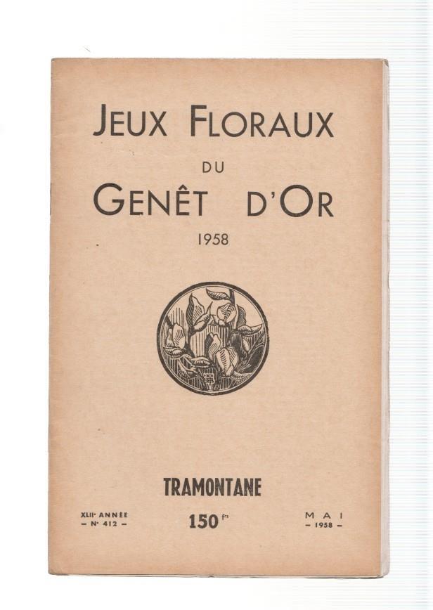 Tramontane numero 412: Jeux florals du genet d or 1958