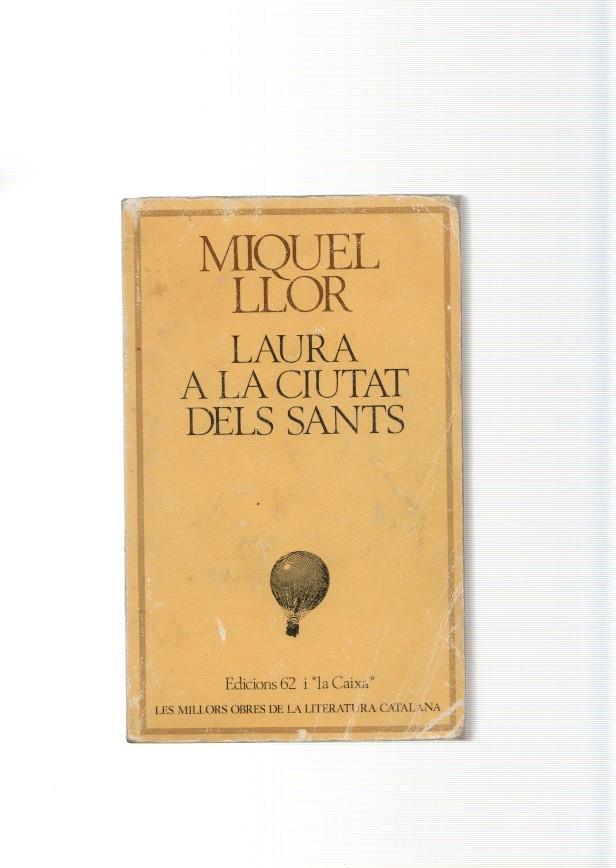 Laura a la ciutat dels sants