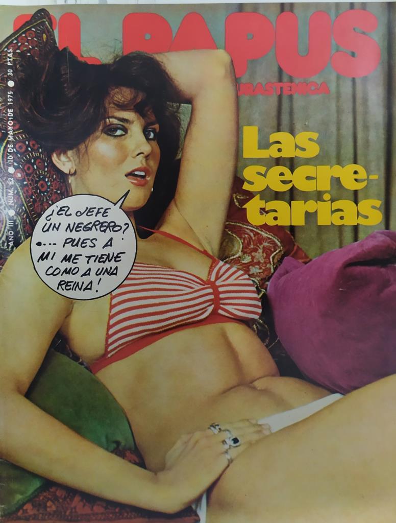Revista: EL PAPUS, Año III, Numero 82: Las secretarias (10 mayo 1975.)