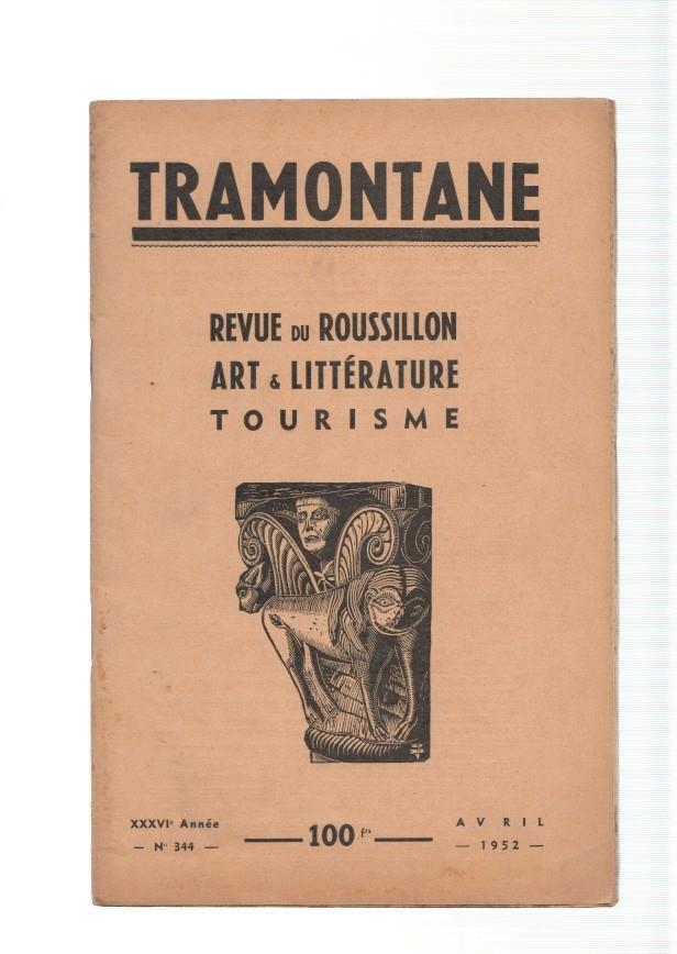 Revista Tramontane numero 344: Revue du Roussillon art & Litterature. Tourisme