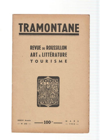 Revista Tramontane numero 343: Revue de Roussillon, art & Literature .Tourisme