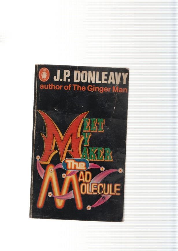 Meet my Maker The Mad Molecule (ejemplar aviejado)