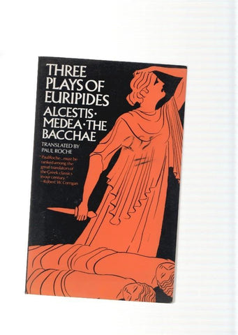 Three plays of Euripides