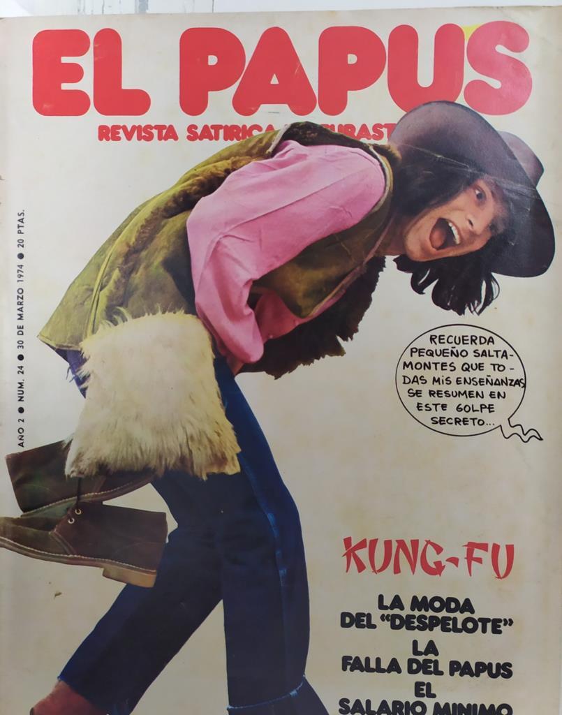 Revista: EL PAPUS, Año II, Numero 24: Kung-fu (30 marzo 1974)