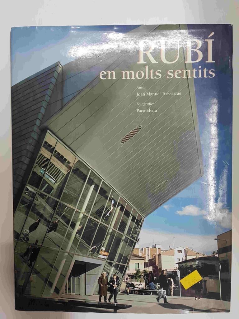 Rubi en molts sentits. Autor: Joan Manuel Tresserras