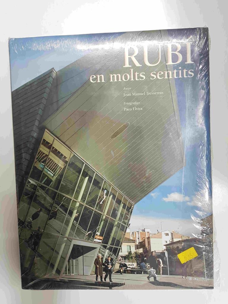 Rubi en molts sentits. Autor: Joan Manuel Tresserras. Conserva el precinto original