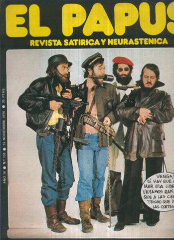 Revista: EL PAPUS, Año IV, Numero 130: Comandos incontrolados (13 noviembre 1976)