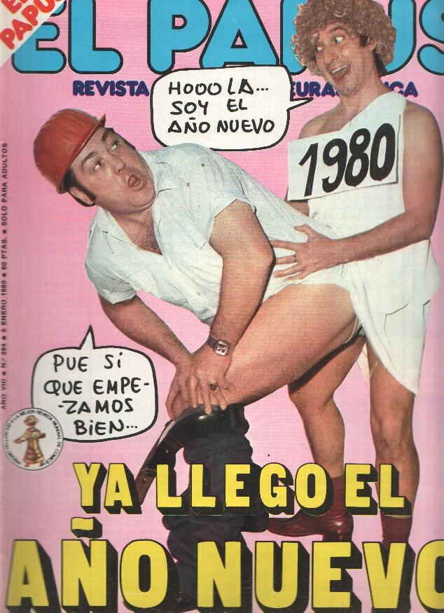 Revista: EL PAPUS, Año VIII, Numero 294: Ya llego el Año Nuevo (05 Enero 1980.)