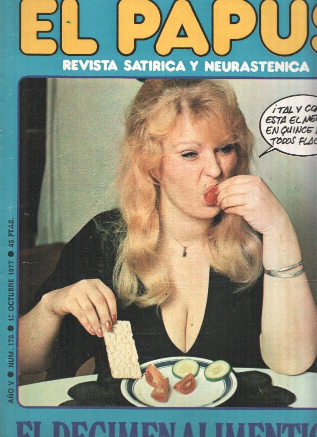 Revista: EL PAPUS, Año V, Numero 178: El Regimen Alimenticio (15 Octubre 1977.) 