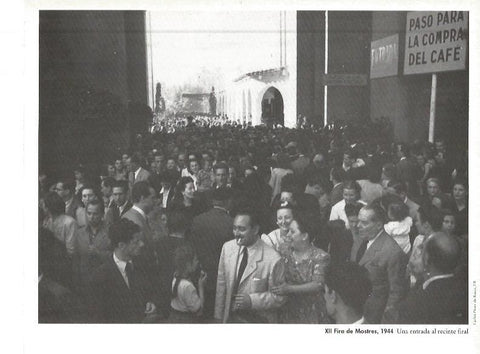 LAMINA V02459: XII Fira de Mostres 1944. Entrada al recinto ferial