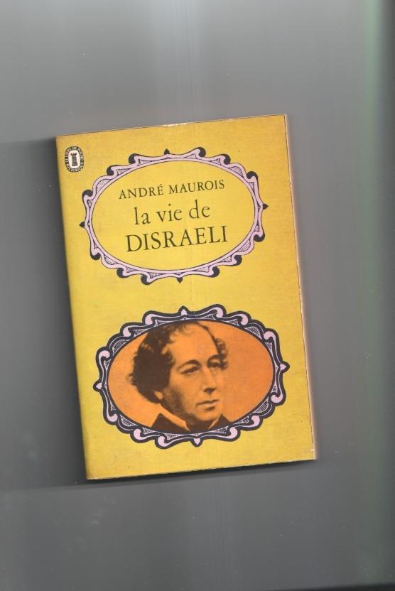 La vie de Disraeli