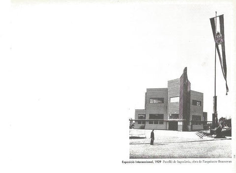 LAMINA V02412: Exposicio Internacional 1929. Pabellon de Yugoslavia por Brassovan