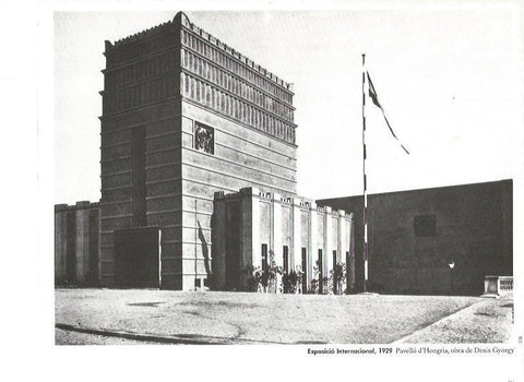 LAMINA V02429: Exposicio Internacional 1929. Pabellon de Hungria por D. Gyorgy