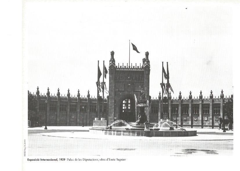LAMINA V02404: Exposicio Internacional 1929. Palacio de las Diputaciones por E. Sagnier 