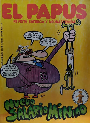 Revista: EL PAPUS, Año VI, Numero 205: Nuevo salario minimo (22 abril 1978)