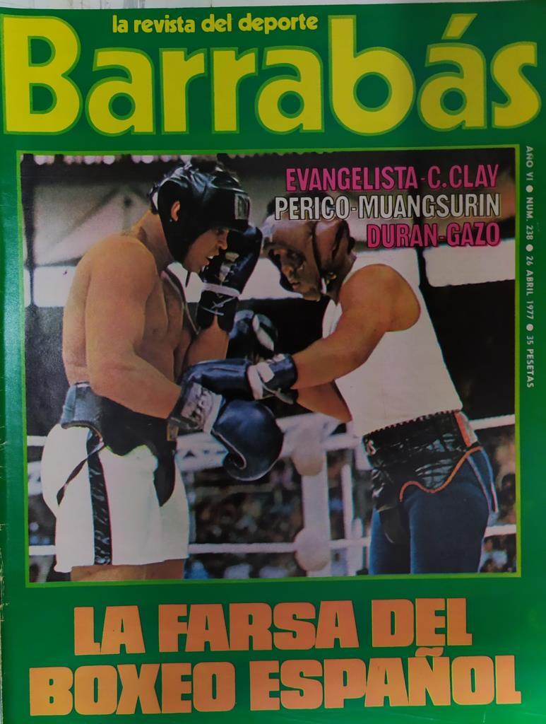 Revista: BARRABAS, Año VI, Numero 238: La farsa del boxeo español (26 abril 1977) Poster James Hunt