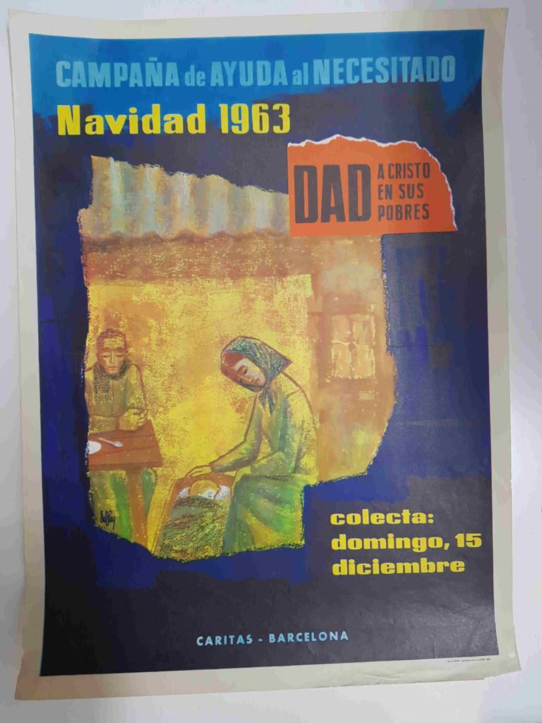 Lamina: Campaña de ayuda al necesitado, Navidad 1963. DAD a cristo en sus pobres. Caritas - Barcelona