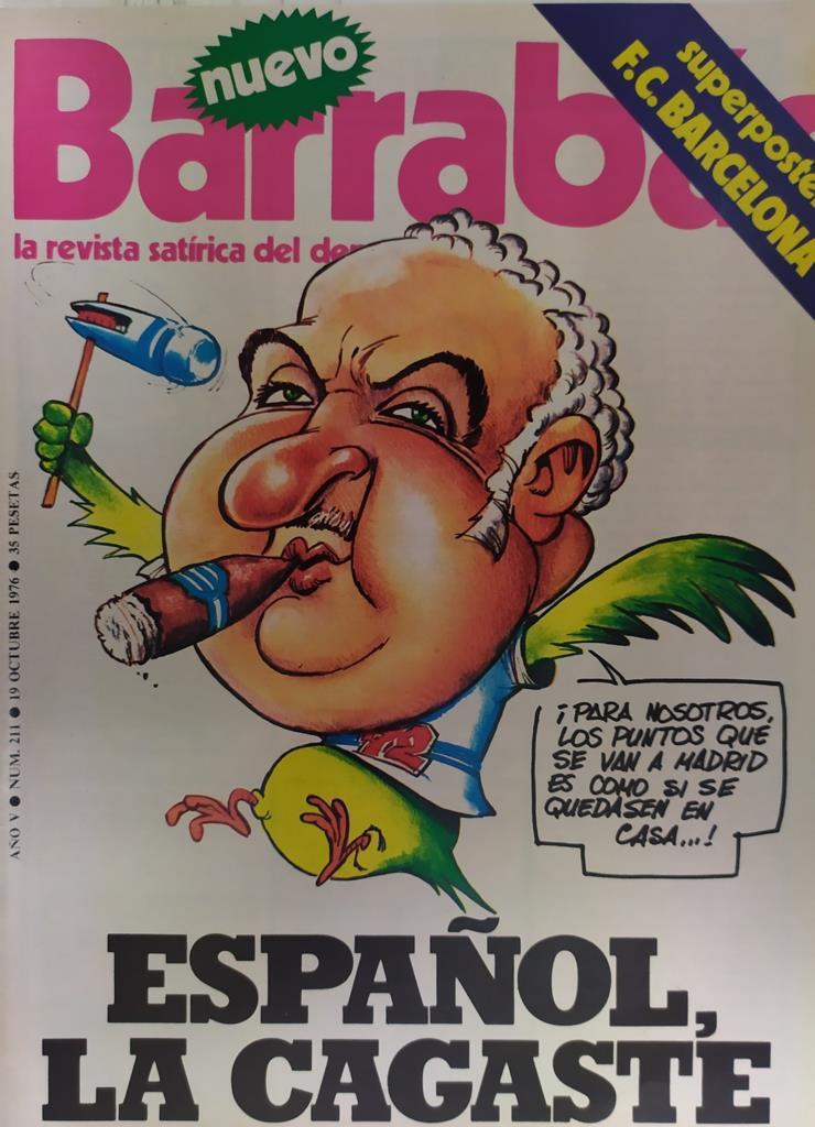 Revista: BARRABAS, Año V, Numero 211: Español, la cagaste (19 octubre 1976) Poster FC Barcelona 1976
