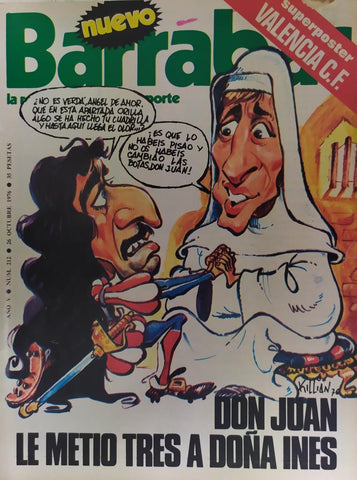 Revista: BARRABAS, Año V, Numero 212: Don Juan le metio tres a Doña Ines (26 octubre 1976) Poster Valencia CF 1976