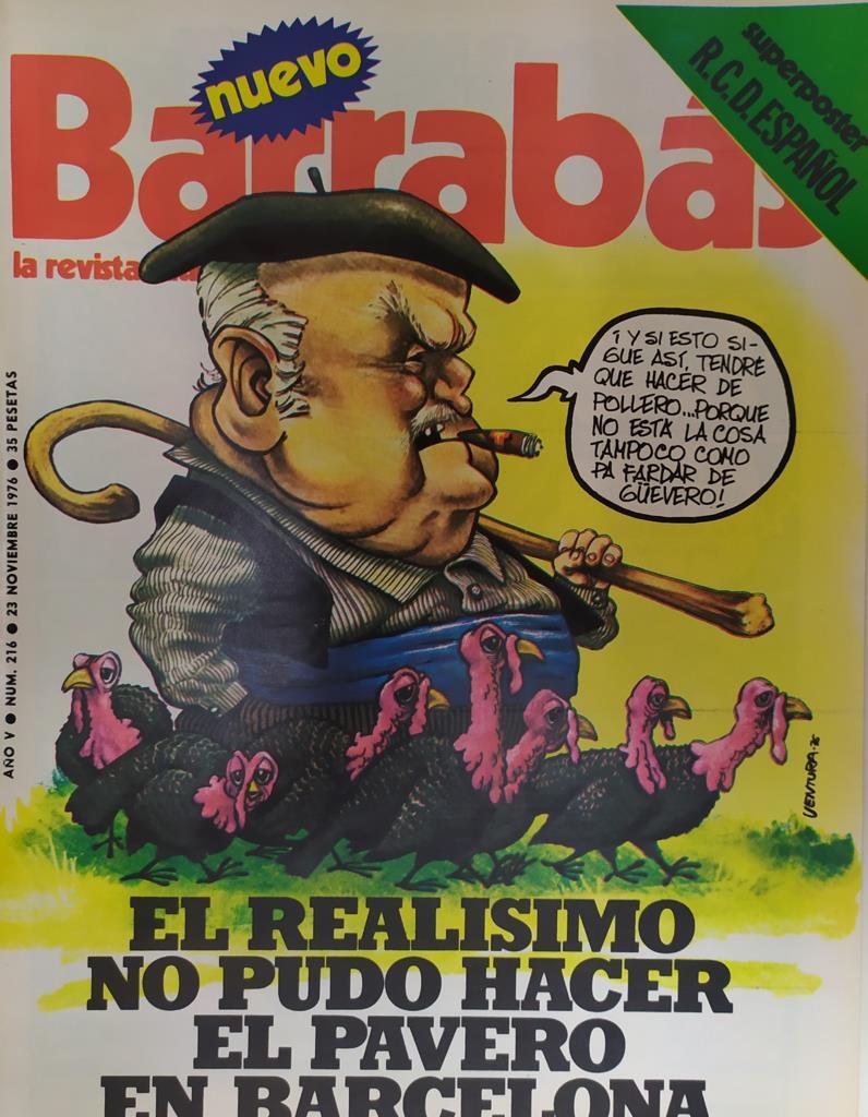Revista: BARRABAS, Año V, Numero 216: El Realisimo no pudo hacer el pavero en Barcelona (23 noviembre 1976) Poster R.C.D. Español 1976