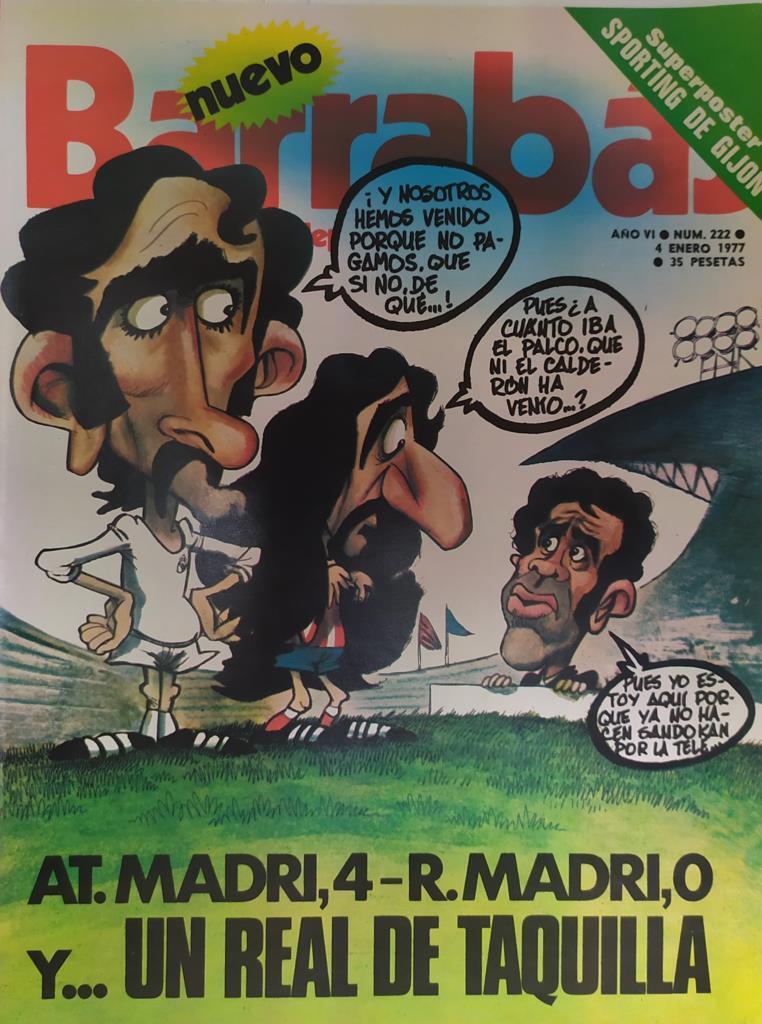 Revista: BARRABAS, Año VI, Numero 222: At. Madri, 4- R. Madri, 0 y... Un real de taquilla (4 enero 1977) Poster Sporting de Gijon 1977